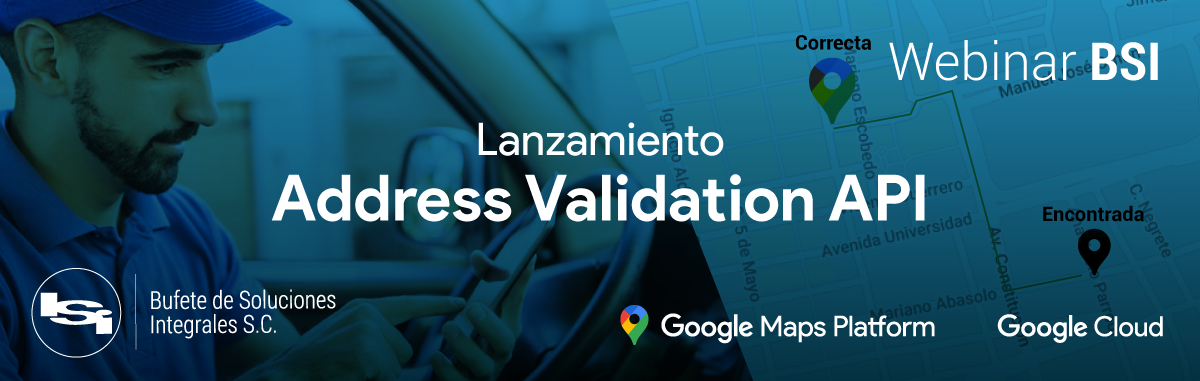 WEBINAR BSI | Google Maps Platform para Servcios Financieros y Banca Digital
